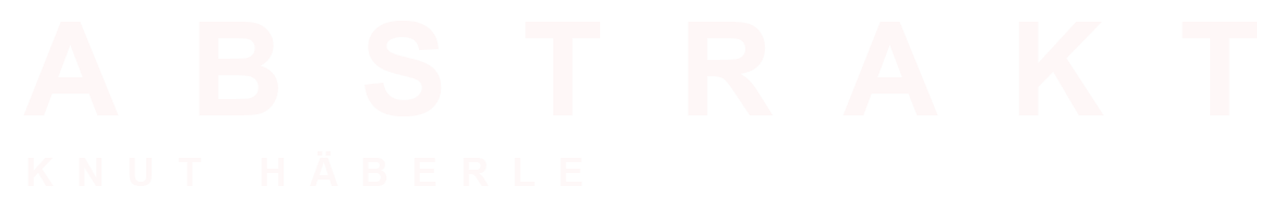 Knut Häberle :: Kunst & Fotografie